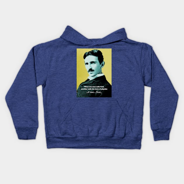 Nikola Tesla Quote 1 Kids Hoodie by pahleeloola